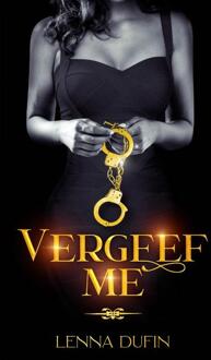 Vergeef me -  Lenna Dufin (ISBN: 9789083479408)