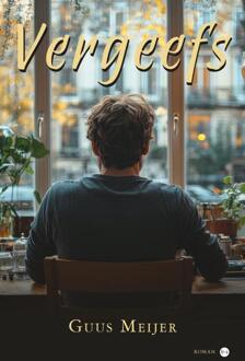 Vergeefs -  Guus Meijer (ISBN: 9789465287225)