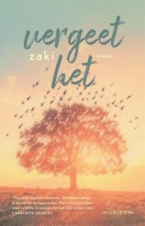 Vergeet het -  Zaki (ISBN: 9789464105711)