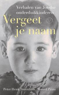 Vergeet je naam -  Marcel Prins, Peter Henk Steenhuis (ISBN: 9789028231078)