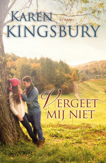 Vergeet mij niet - Boek Karen Kingsbury (9029723734)