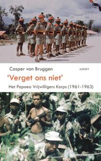 'Verget ons niet' - Boek Casper van Bruggen (9461530048)