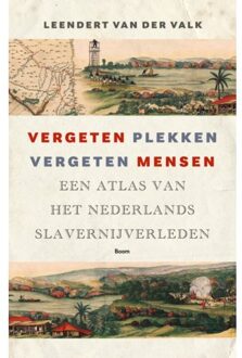 Vergeten Plekken, Vergeten Mensen - Leendert van der Valk