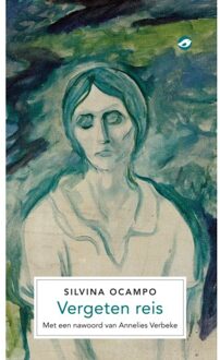 Vergeten Reis - Silvina Ocampo