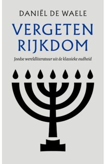 Vergeten Rijkdom - Daniël de Waele