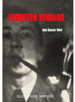 Vergeten Verslag - Elle Werners