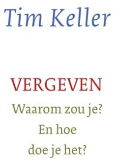 Vergeven - Tim Keller