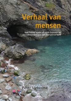 Verhaal Van Mensen - (ISBN:9789492421814)
