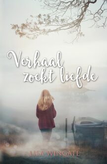 Verhaal zoekt liefde - eBook Lisa Wingate (9029725214)