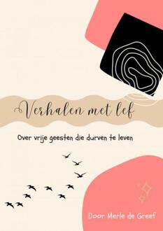 Verhalen met lef -  Merle de Greef (ISBN: 9789465011400)