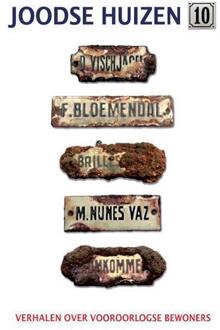 Verhalen over vooroorlogse bewoners -  Esther Shaya, Frits Rijksbaron, Gert Jan de Vries (ISBN: 9789064461972)