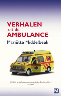 Verhalen uit de ambulance - eBook Mariette Middelbeek (9460689760)