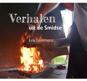 Verhalen uit de smidse