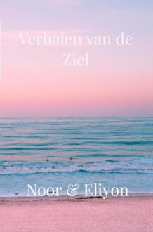 Verhalen van de Ziel -  Noor Netten (ISBN: 9789465313511)