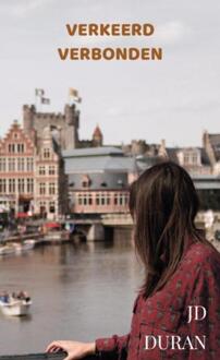 Verkeerd Verbonden -  JD Duran (ISBN: 9789465314297)