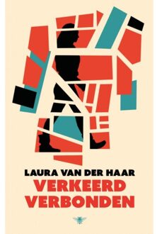 Verkeerd Verbonden - Laura van der Haar