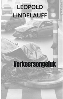Verkeersongeluk - Leopold Lindelauff
