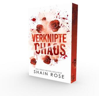 Verknipte chaos -  Shain Rose (ISBN: 9789464405958)