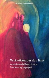 Verkwikkender dan licht - Boek Margarete van den Brink (9492326043)