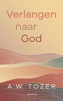 Verlangen naar God -  A.W. Tozer (ISBN: 9789063183301)