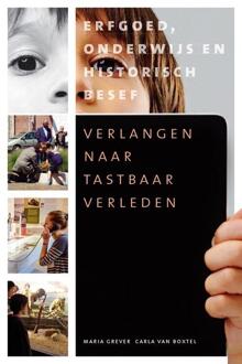 Verlangen naar tastbaar verleden - Boek Maria Grever (9087044623)