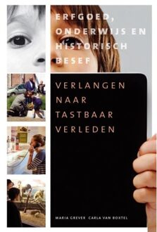 Verlangen naar tastbaar verleden - Boek Maria Grever (9087044623)