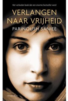 Verlangen naar vrijheid - Boek Parinoush Saniee (9047202813)