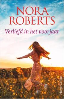 Verliefd in het voorjaar -  Nora Roberts (ISBN: 9789402714630)