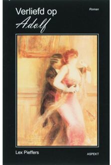 Verliefd op Adolf - Boek L. Pieffers (9059115538)