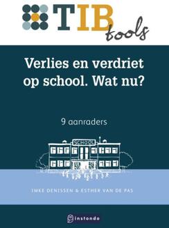 Verlies en verdriet op school. Wat nu? -  Esther van de Pas, Imke Denissen (ISBN: 9789463173025)