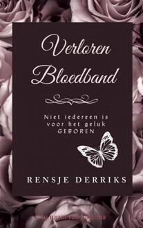 Verloren bloedband -  Rensje Derriks (ISBN: 9789403764696)