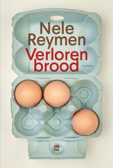 Verloren brood - eBook Nele Reymen (9460013430)
