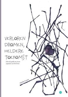 Verloren dromen, heldere toekomst -  Mirthe Ernots (ISBN: 9789465286242)