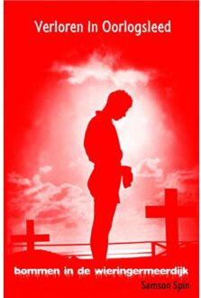 Verloren in oorlogsleed - Boek Samson Spin (9402162550)