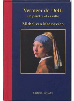 Vermeer de Delft 1632-1675 - Boek M. van Maarseveen (9061095751)