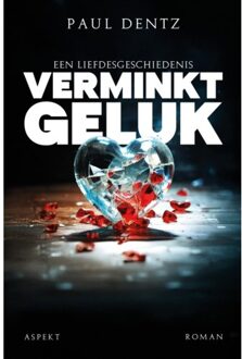 Verminkt Geluk - Paul Dentz