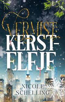 Vermist: kerstelfje -  Nicole Schelling (ISBN: 9789464822397)