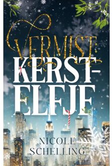 Vermist: Kerstelfje - Nicole Schelling