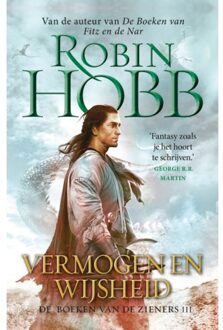 Vermogen En Wijsheid - De Boeken Van De Zieners - Robin Hobb