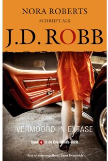 Vermoord in extase - Eve Dallas