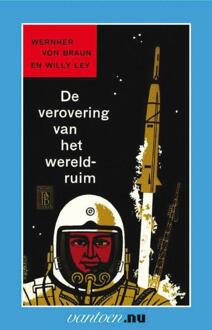 Verovering van het wereldruim - Boek W. von Braun (9031504483)