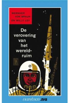 Verovering van het wereldruim - Boek W. von Braun (9031504483)