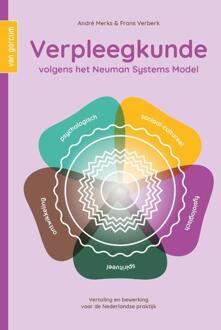 Verpleegkunde volgens het Neuman Systems Model -  André Merks, Frank Verberk (ISBN: 9789465070704)