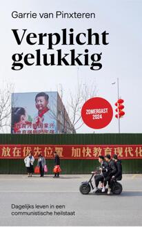 Verplicht gelukkig -  Garrie van Pinxteren (ISBN: 9789493339842)