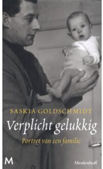 Verplicht Gelukkig - Saskia Goldschmidt