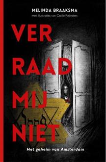Verraad mij niet -  Melinda Braaksma (ISBN: 9789462667549)