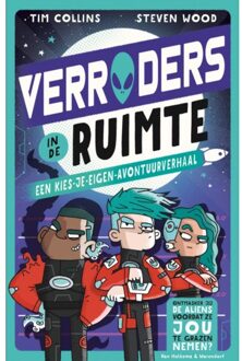 Verraders In De Ruimte - Verraders - Kies Je Eigen Avontuur - Tim Collins