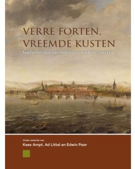Verre forten, vreemde kusten - Boek Sidestone Press (9088904499)