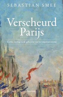 Verscheurd Parijs -  Sebastian Smee (ISBN: 9789000372584)