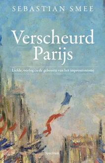 Verscheurd Parijs -  Sebastian Smee (ISBN: 9789000372591)